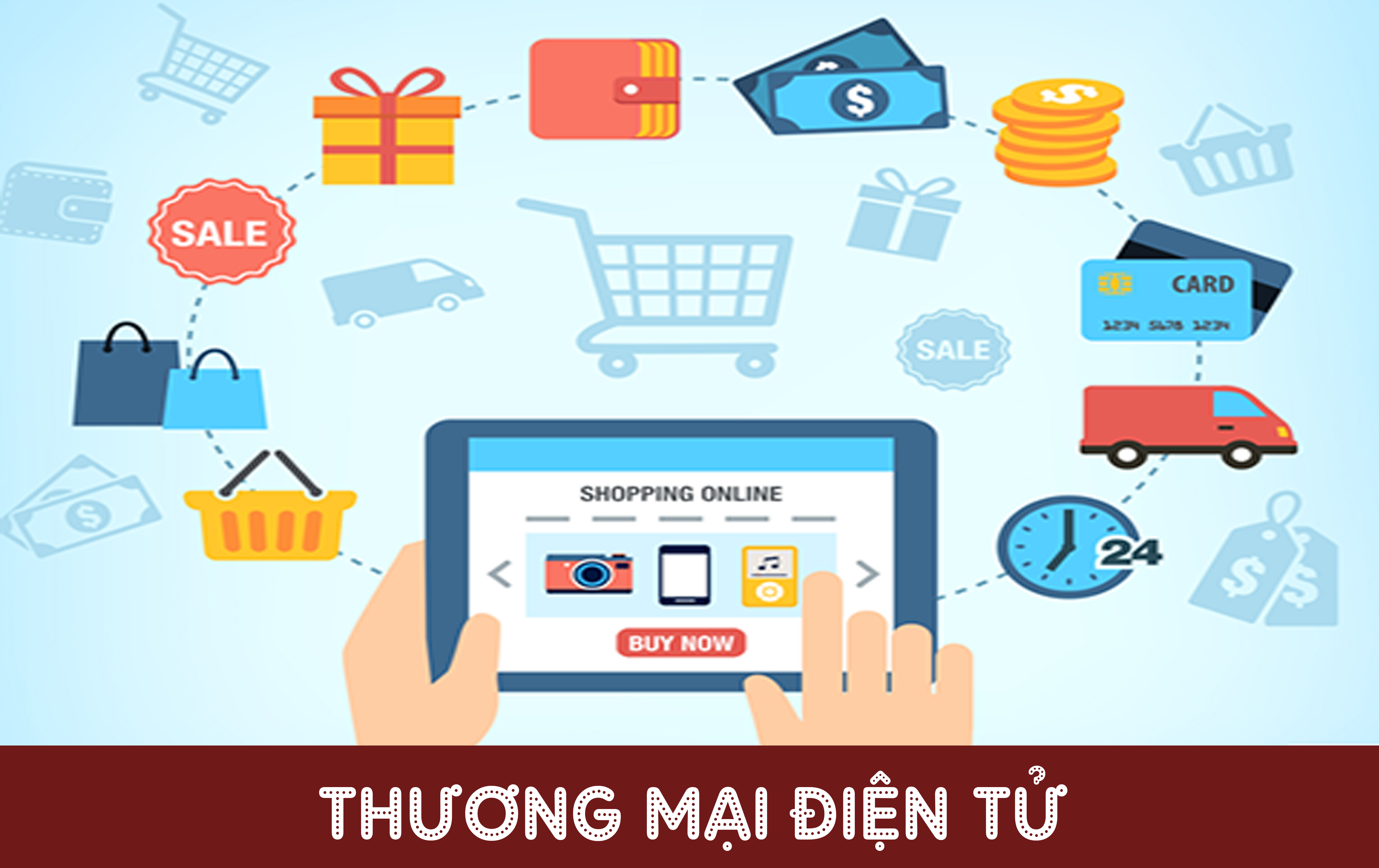 Kiểm soát thương mại điện tử, đảm bảo quyền lợi người tiêu dùng