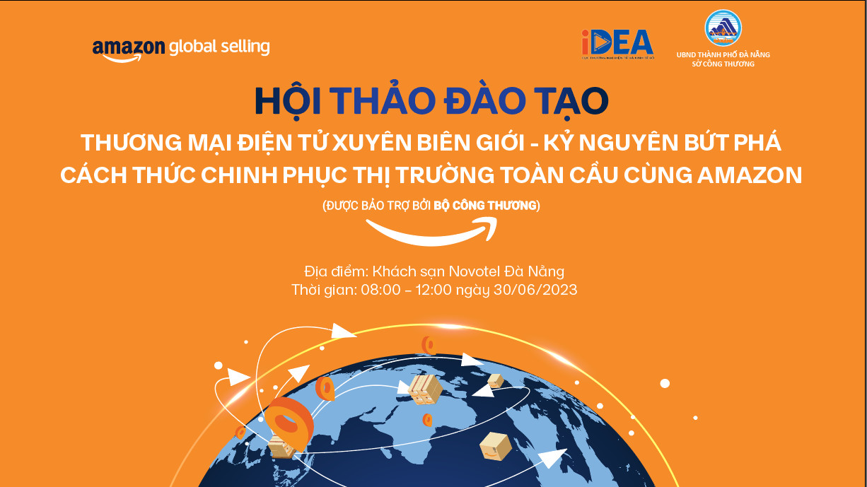 Cơ hội được đào tạo và tư vấn về thương mại điện tử xuyên biên giới tại Tp. Đà Nẵng